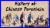 The-History-Of-Chinese-Porcelain-01-ft